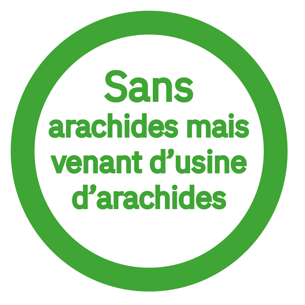 Sans arachides et sans arachides - Free from peanuts and made in a peanut free facility